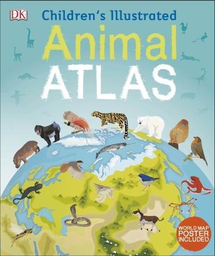 [BEST] Children's Illustrated Animal Atlas T.X.T