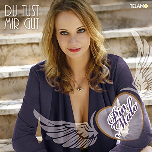 Pia Malo - Du tust mir gut - Zortam Music