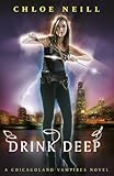 Drink Deep by Chloe Neill front cover