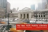 Front cover for the book New York Public Library: A Beaux-Arts Landmark (Art Spaces) by Ingrid Steffensen