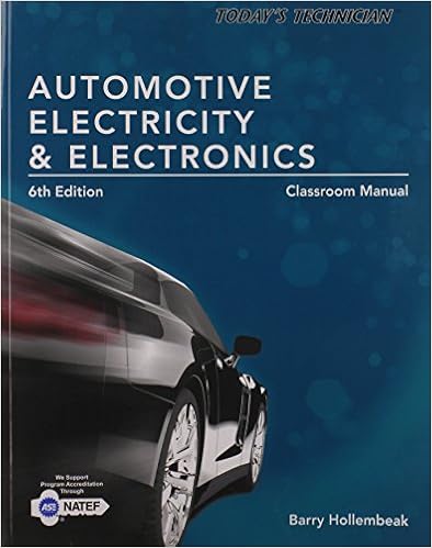 Today's Technician: Automotive Electricity and Electronics Classroom Manual 6e