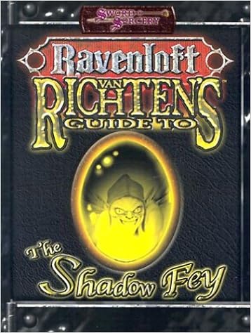 Ravenloft Van Richtens Guide To Shadow Fey Ravenloft - 