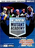Image de X-Men: Mutant Academy Official Strategy Guide (Official Strategy Guides)