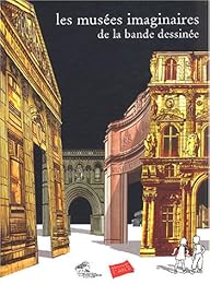 Les  musées imaginaires de la bande dessinée