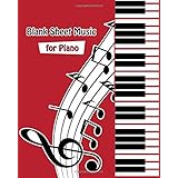 Blank Sheet Music for Piano: Piano Music Manuscript with all Piano chords and Basic Music Theory | 100 pages high quality Piano Staff Paper