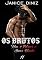 Livro Os Brutos: Um Blues e Duas Glocks (Episódio 11)