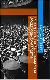 Livro Estudos Interdisciplinares em Sociologia do Esporte  (3)