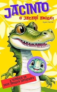 Livro Jacinto, o jacaré amigo