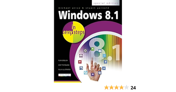 Windows 8 1 In Easy Steps Special Edition Price Michael Yarnold Stuart Amazon Com Books