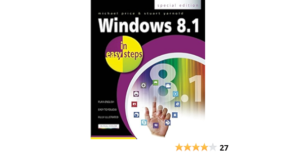 Windows 8 1 In Easy Steps Special Edition Price Michael Yarnold Stuart Amazon Com Books