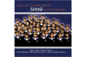 Vienna Choir Boys: 500Th Anniversary