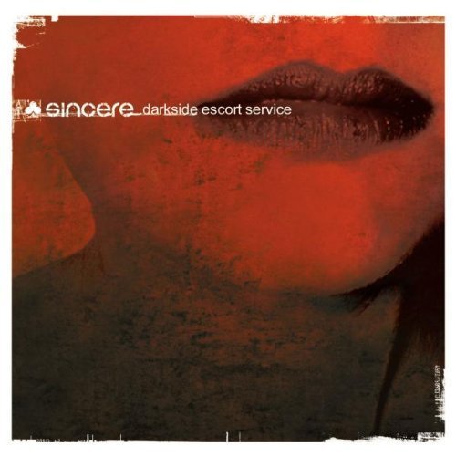 Sincere - Darkside Escort Service By Sincere - Zortam Music