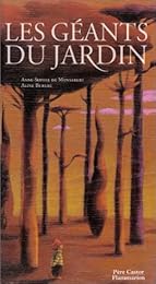 Les  géants du jardin