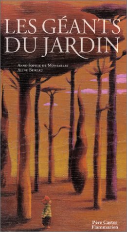 Les  géants du jardin