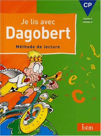 Je lis avec Dagobert