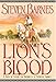 Lion's Blood: A Novel of Slavery and Freedom in an Alternate America by Steven Barnes