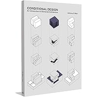 Conditional Design: An introduction to elemental architecture