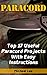 Paracord: Top 17 Useful Paracord Projects With Easy Instructions: (Paracord Bracelets, Paracord Knife)