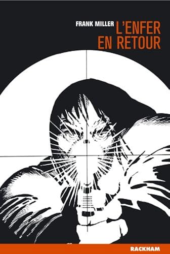 Download Sin City, tome 7 : L'Enfer en retour PDF