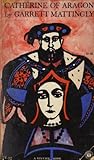 Mass Market Paperback Catherine of Aragon Book