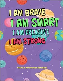Positive Affirmation Notebook Positive Self Affirmations For Kids Children Book Journal Cards Notebook Positive Self Affirmation Books Notebook Journal For Kids Children Series Volume 12 Notebook Affirmation For Kids Amazon Com