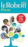 Dictionnaire francais Le Robert de Poche 2015 (French Edition) by