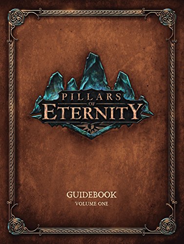 Pillars of Eternity Guidebook Volume 1 by Dark Horse Books