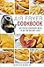 Air Fryer Cookbook: 30 Day Meal Plan For Weight Loss: 117 Delicious Recipes For Your Air Fryer Suited For Weight Loss