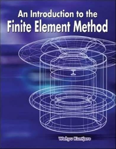 Download An Introduction to the Finite Element Method PDF