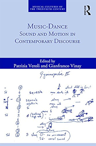 Download Music-Dance: Sound and Motion in Contemporary Discourse (Musical Cultures of the Twentieth Century) (English Edition) PDF