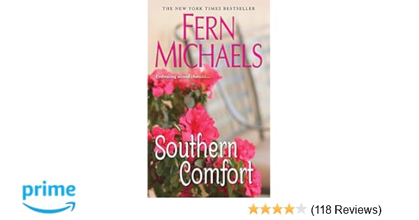 Southern Comfort Fern Michaels 9781420103663 Amazon Com Books