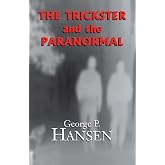 The Trickster and the Paranormal