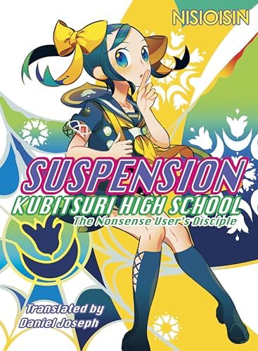Zaregoto, Book 2: The Kubishime Romanticist: NISIOISIN