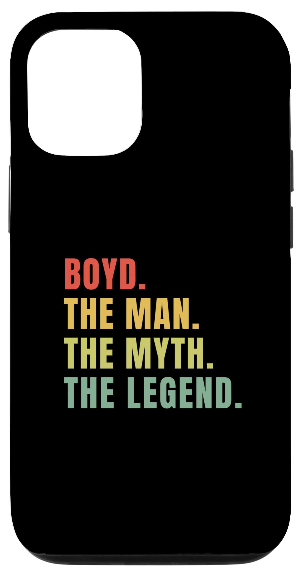 iPhone 13 Boyd Man Myth Legend Case