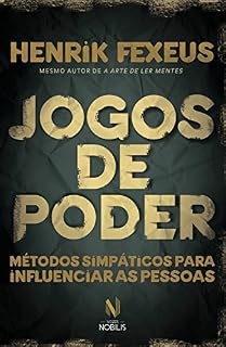 Livro Jogos de poder: Métodos simpáticos para influenciar as pessoas