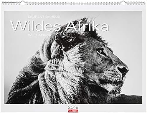 Wildes Afrika - Kalender 2019 Wildes Afrika - Kalender 2019
