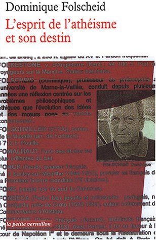 L' esprit de l'athéisme et son destin