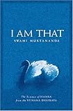 I Am That: The Science of Hamsa from the Vijnana Bhairava by 