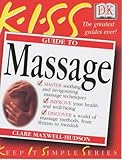 Image de Guide to Massage (Keep it Simple Guides)