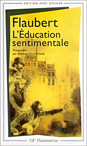 L'Education sentimentale (texte et commentaire)