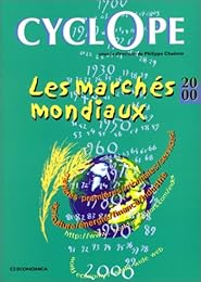 Les  marchés mondiaux
