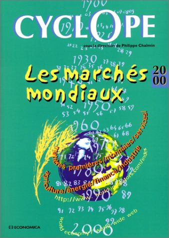 Les  marchés mondiaux