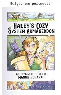Livro O Armagedom aconchegante do sistema de Haley (Haley e Nana Livro 1)