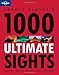 Lonely Planet 1000 Ultimate Sights