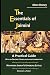 The Essentials of Jaimini: A Practical Guide by Marc Boney