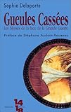 Image de Les gueules cassées: Les blessés de la face de la Grande Guerre (French Edition)