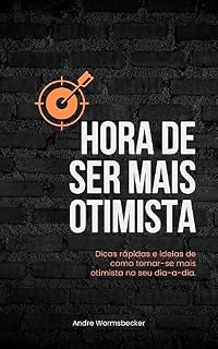 Livro Hora de Ser Mais Otimista