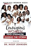 Fearless Women Rock Courageous Women Find Strength During the Storm by Missy Johnson
