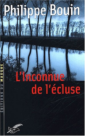 L' inconnue de l'écluse