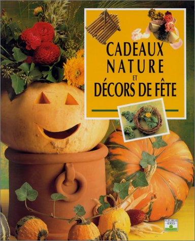 Cadeaux nature et décors de fête